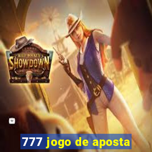 777 jogo de aposta