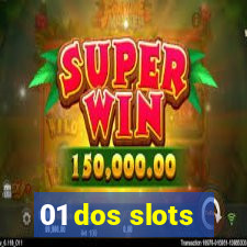 01 dos slots