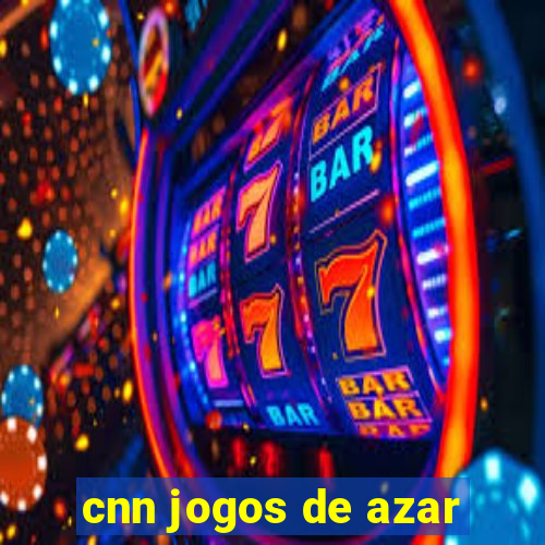 cnn jogos de azar