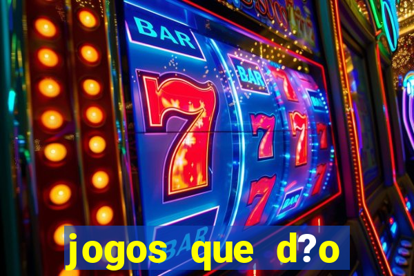 jogos que d?o b?nus para jogar