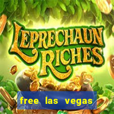 free las vegas slots games