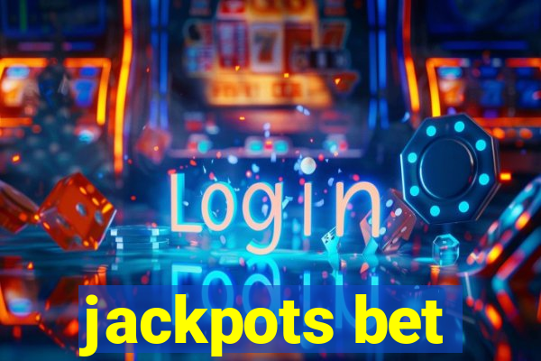 jackpots bet