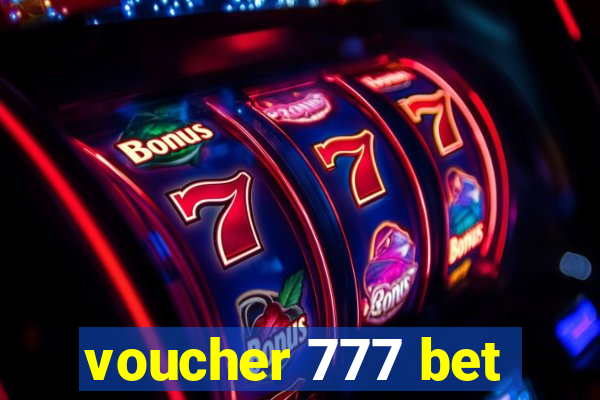 voucher 777 bet