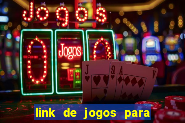 link de jogos para ganhar dinheiro