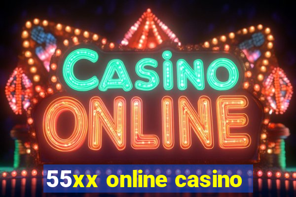 55xx online casino