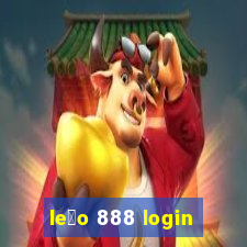 le茫o 888 login