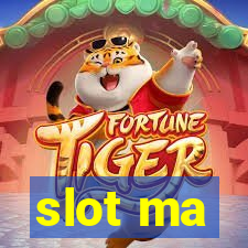 slot ma