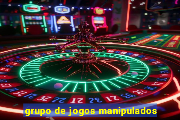 grupo de jogos manipulados