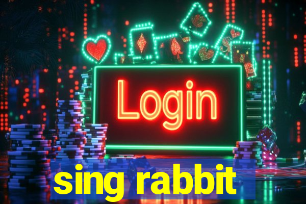 sing rabbit