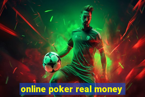 online poker real money