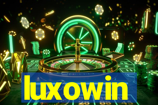 luxowin