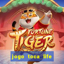 jogo toca life world grátis