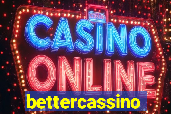 bettercassino