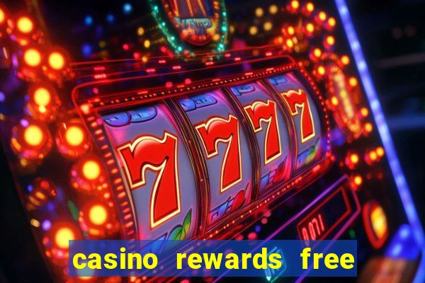 casino rewards free spins no deposit