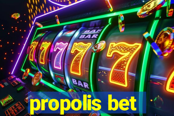 propolis bet