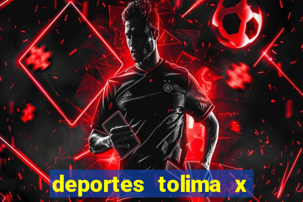 deportes tolima x independiente medellin