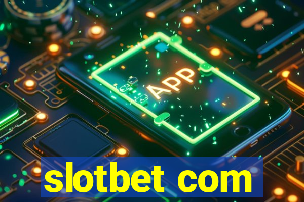 slotbet com