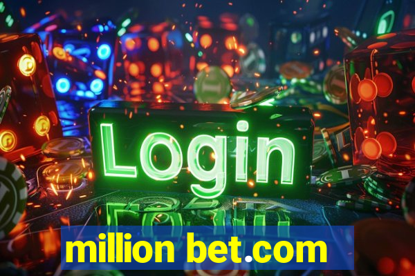 million bet.com