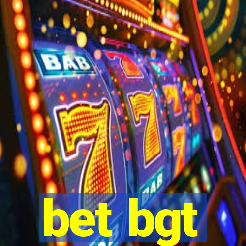 bet bgt