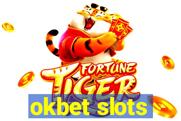 okbet slots