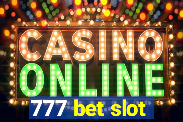 777 bet slot