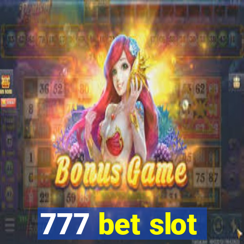 777 bet slot