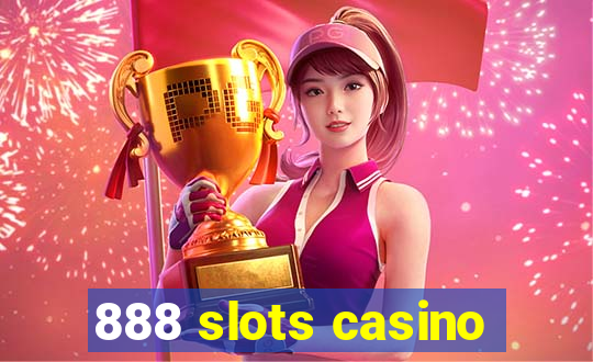 888 slots casino