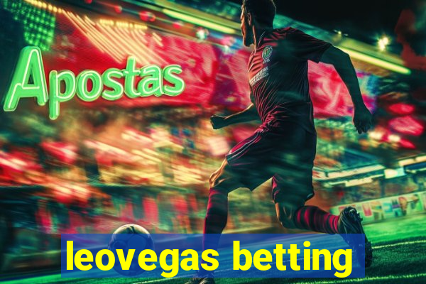 leovegas betting