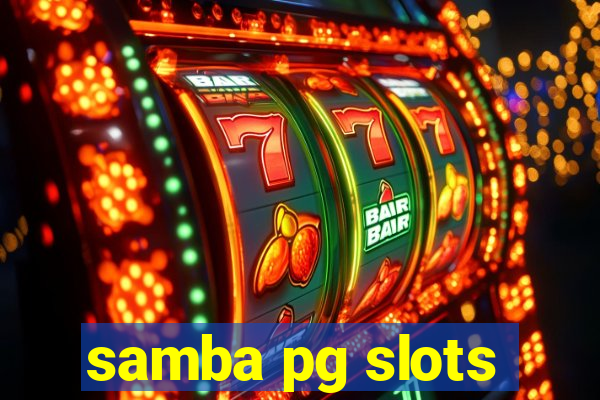 samba pg slots