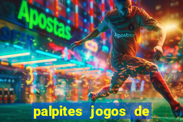 palpites jogos de hoje betano