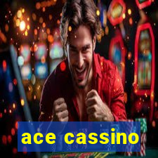 ace cassino