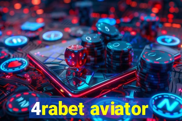 4rabet aviator