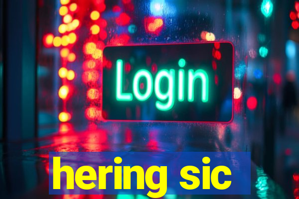 hering sic