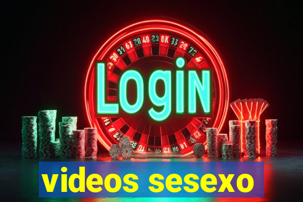 videos sesexo