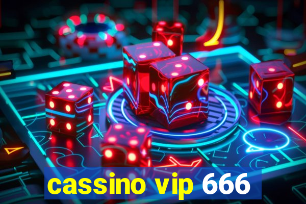 cassino vip 666