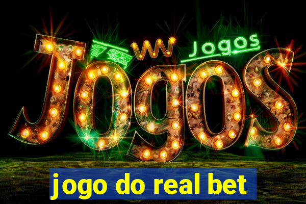 jogo do real bet