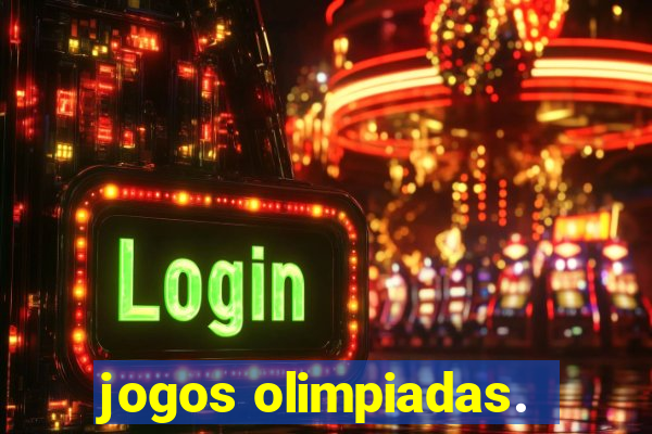 jogos olimpiadas.