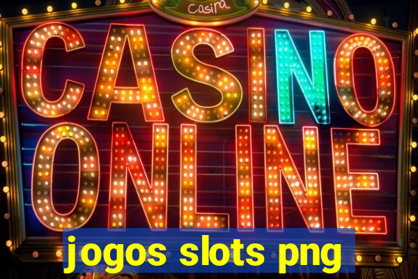 jogos slots png