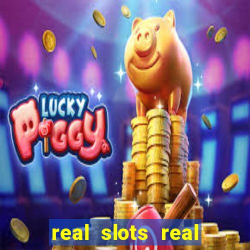 real slots real money online