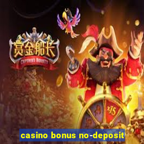 casino bonus no-deposit