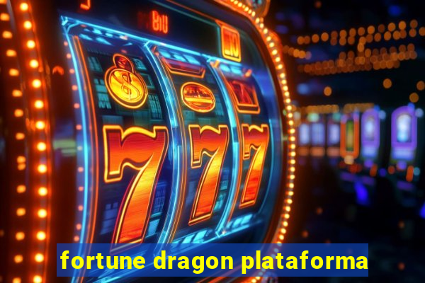 fortune dragon plataforma