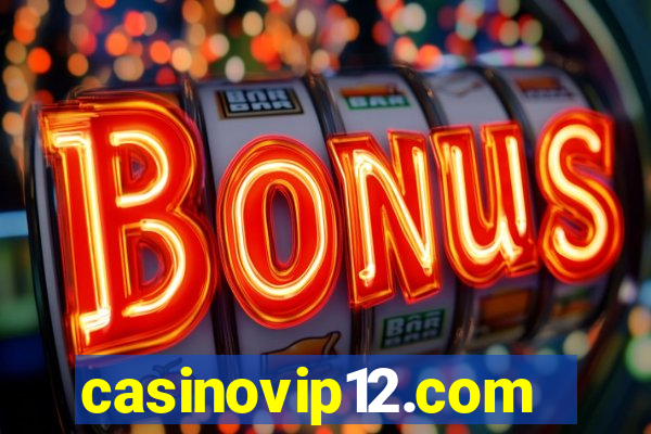 casinovip12.com