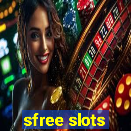 sfree slots