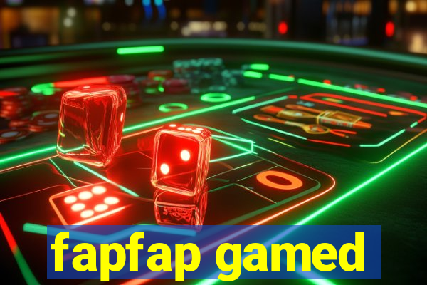 fapfap gamed