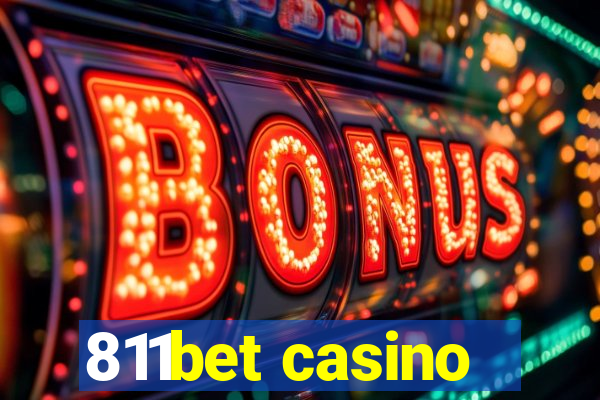 811bet casino