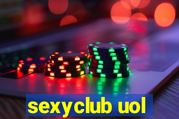 sexyclub uol