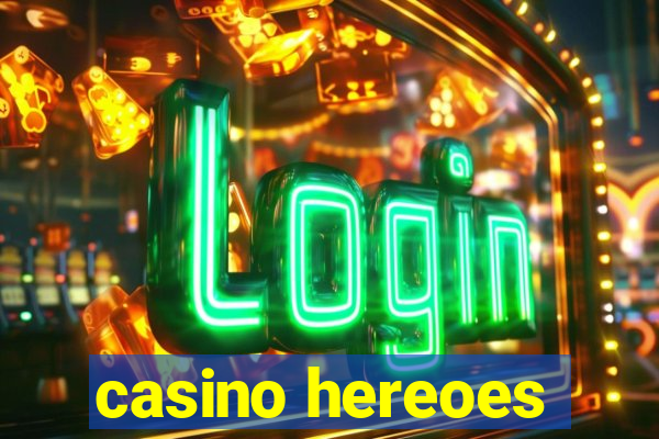 casino hereoes