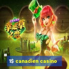 1$ canadien casino