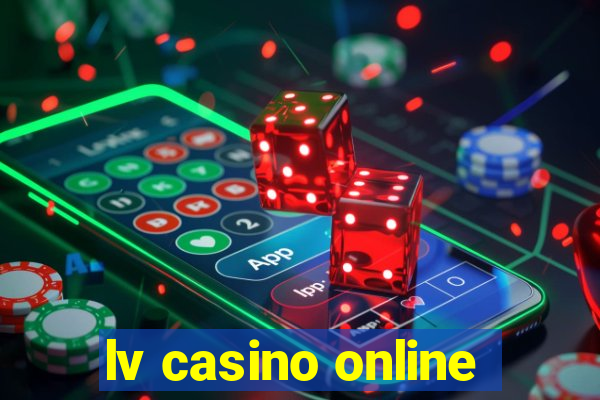 lv casino online