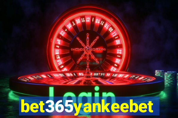 bet365yankeebet